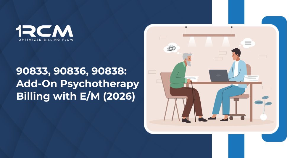 90833, 90836, 90838 Add-On Psychotherapy Billing with EM (2026)