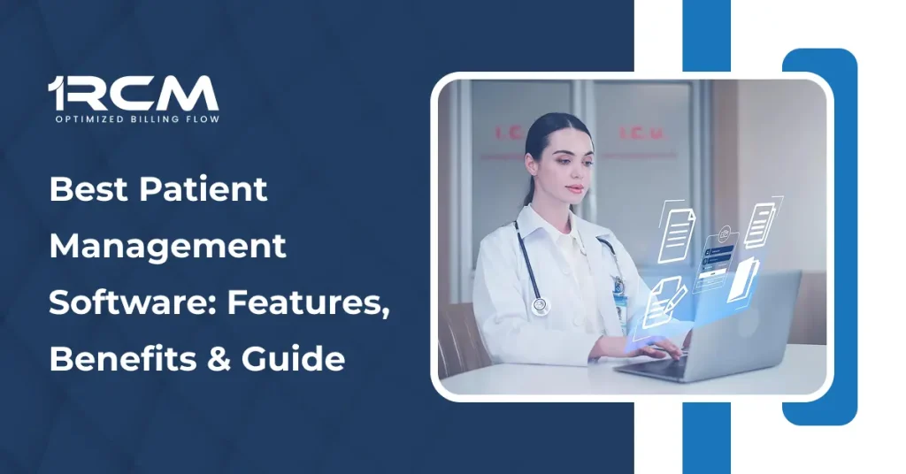 Best Patient Management Software_ Features, Benefits & Guide