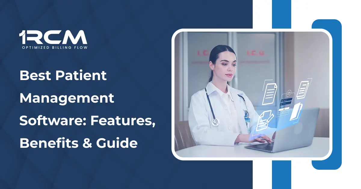 Best Patient Management Software_ Features, Benefits & Guide