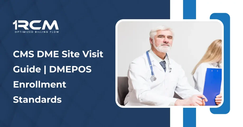 CMS DME Site Visit Guide _ DMEPOS Enrollment Standards