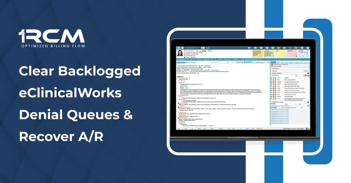 Clear Backlogged eClinicalWorks Denial Queues & Recover AR