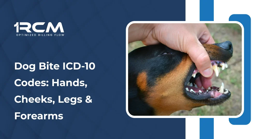 Dog Bite ICD-10 Codes_ Hands, Cheeks, Legs & Forearms