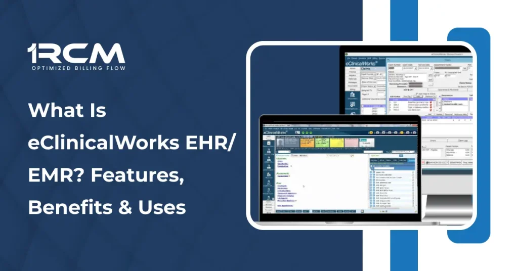 EMR_ Features, Benefits & Uses
