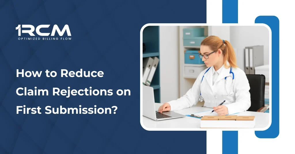 How to Reduce Claim Rejections on First Submission_