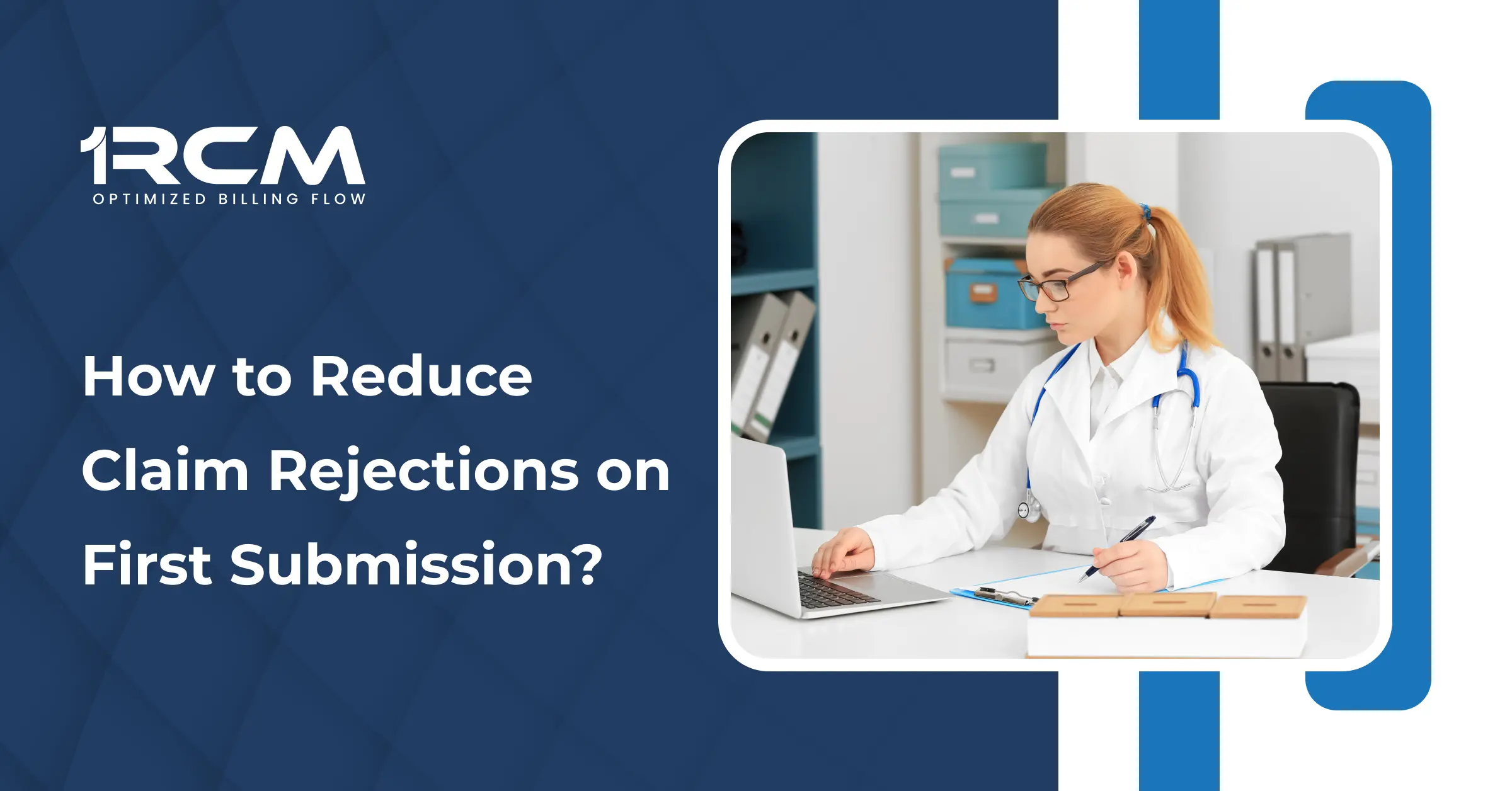 How to Reduce Claim Rejections on First Submission_