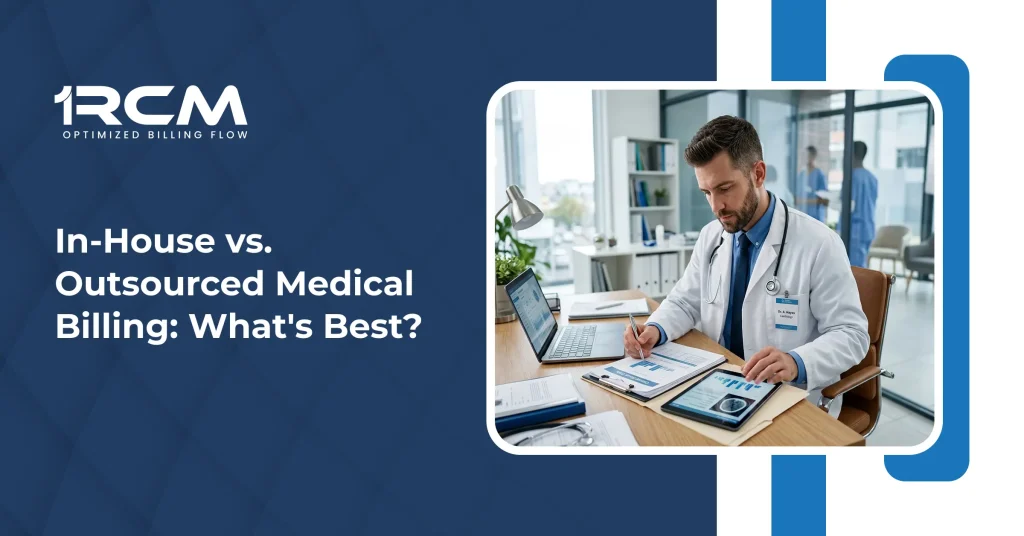 In-House vs. Outsourced Medical Billing_ What's Best