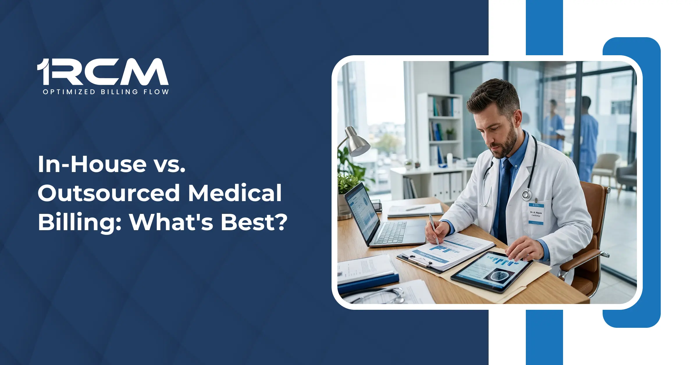 In-House vs. Outsourced Medical Billing_ What's Best