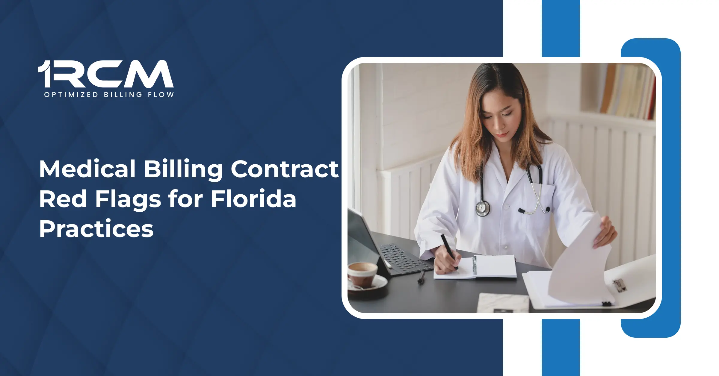 Medical Billing Contract Red Flags for Florida Practices