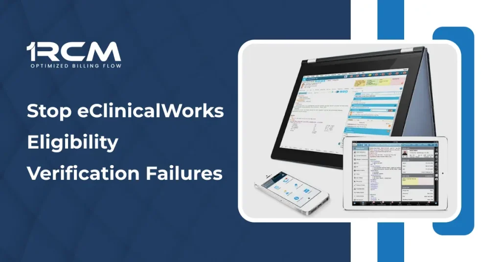 Stop eClinicalWorks Eligibility Verification Failures