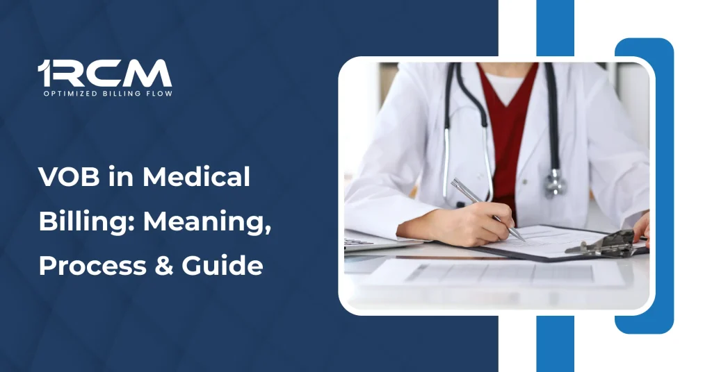 VOB in Medical Billing_ Meaning, Process & Guide